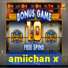 amiichan x